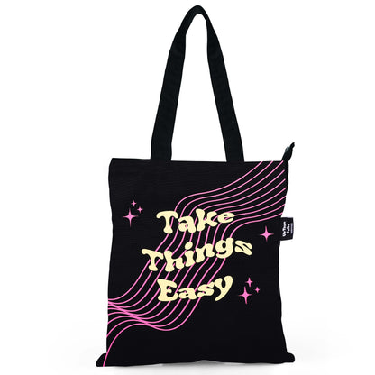 Take Things Easy Tote Bag